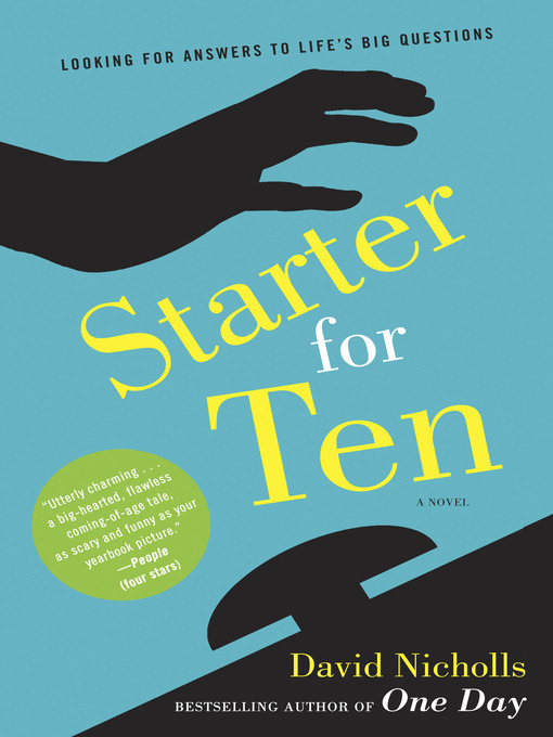 Title details for Starter for Ten by David Nicholls - Available